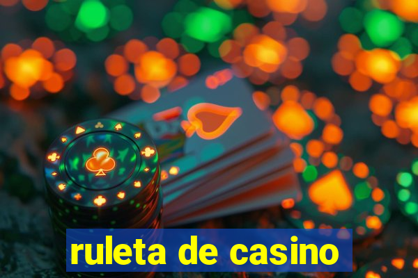 ruleta de casino