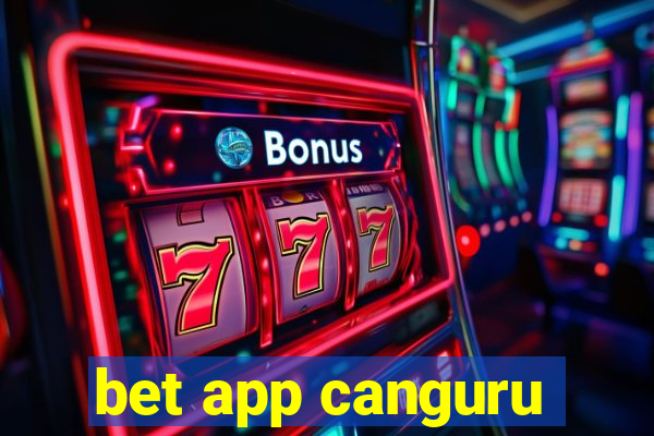 bet app canguru