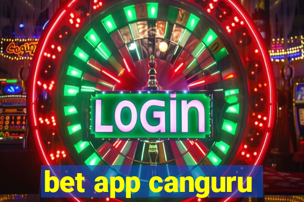 bet app canguru