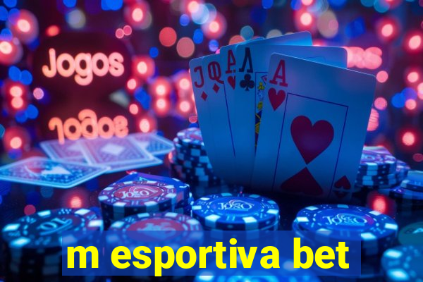 m esportiva bet