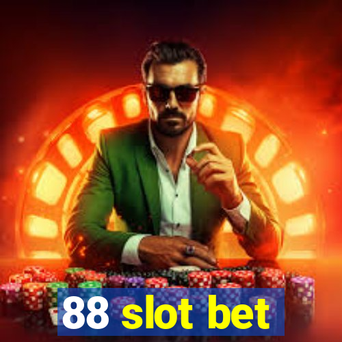 88 slot bet