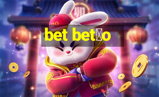 bet bet茫o