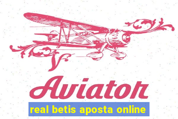 real betis aposta online