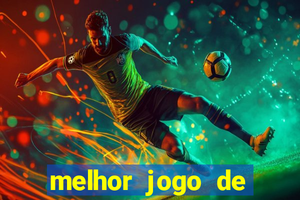 melhor jogo de apostas online