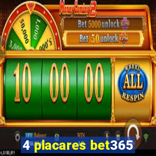 4 placares bet365