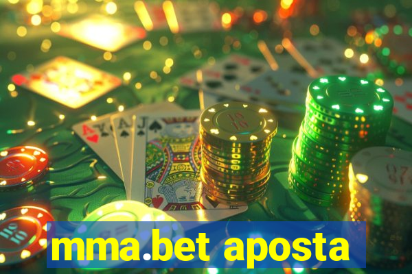 mma.bet aposta