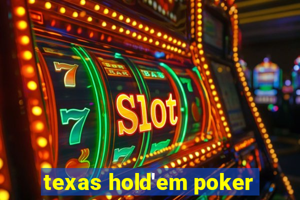 texas hold'em poker