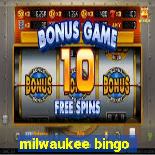 milwaukee bingo