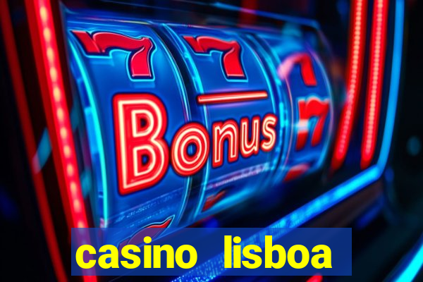 casino lisboa lisbon portugal