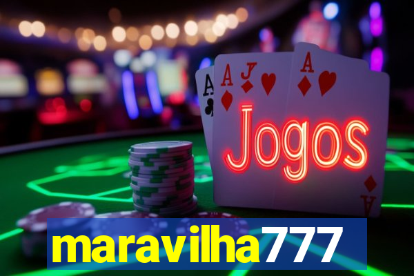 maravilha777