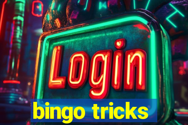 bingo tricks