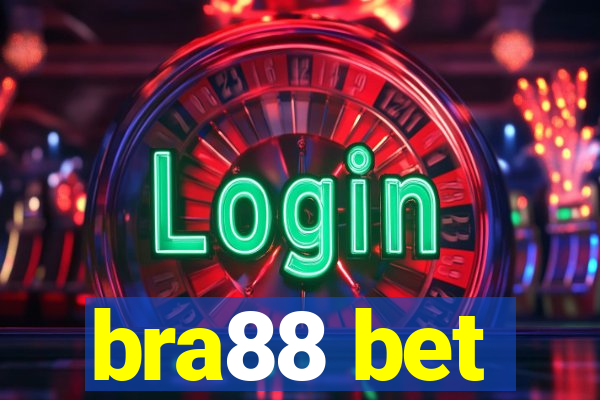 bra88 bet