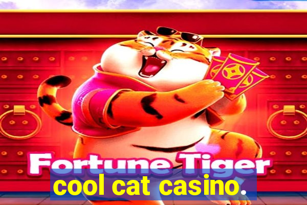 cool cat casino.