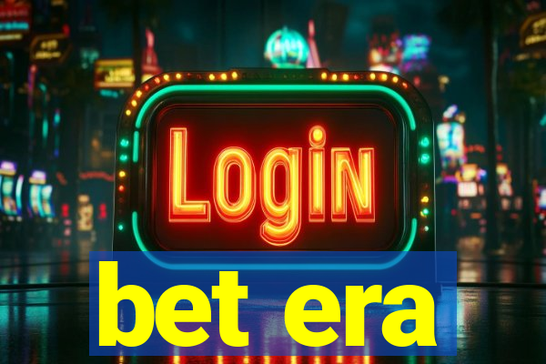 bet era