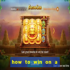 how to win on a slot machine in a casino