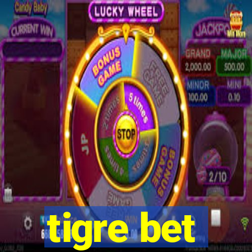 tigre bet