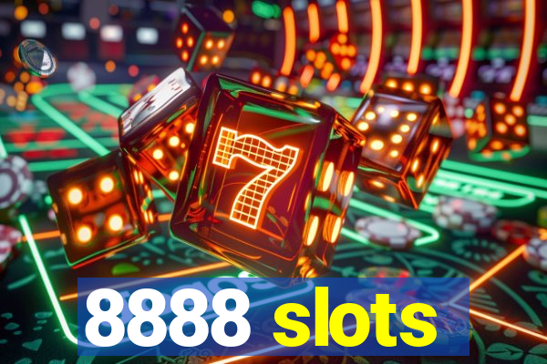 8888 slots