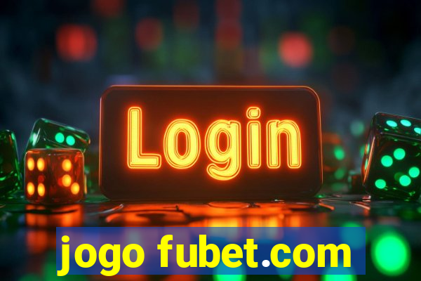 jogo fubet.com