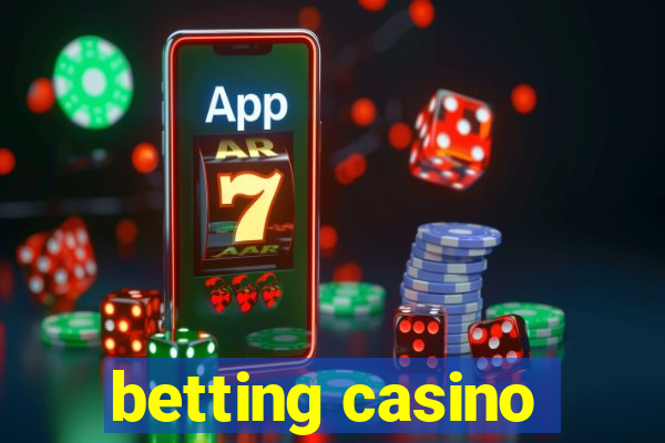 betting casino