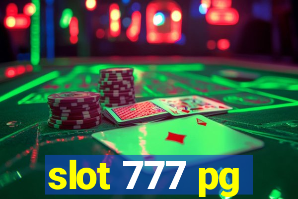 slot 777 pg