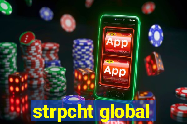 strpcht global