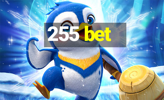 255 bet