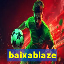 baixablaze