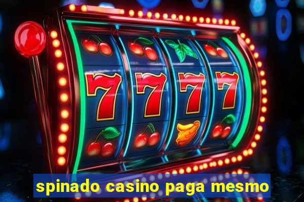 spinado casino paga mesmo