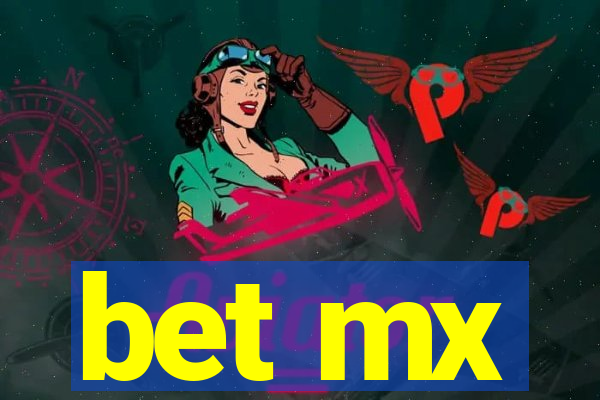 bet mx