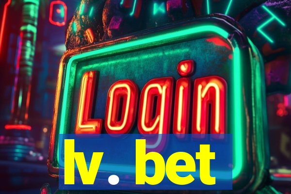 lv. bet