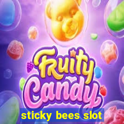 sticky bees slot