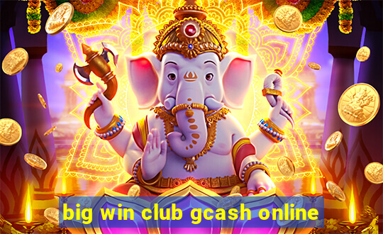 big win club gcash online