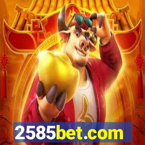 2585bet.com