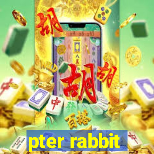 pter rabbit