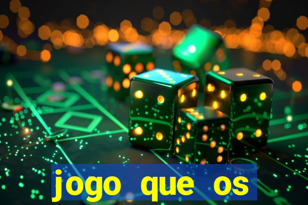 jogo que os famosos est茫o jogando para ganhar dinheiro