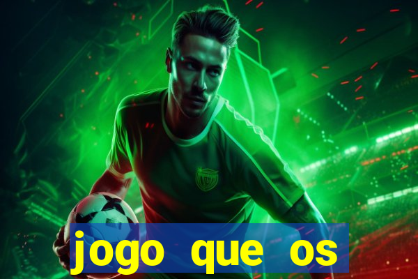 jogo que os famosos est茫o jogando para ganhar dinheiro