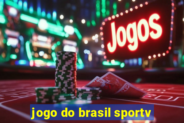 jogo do brasil sportv