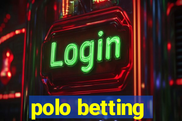 polo betting