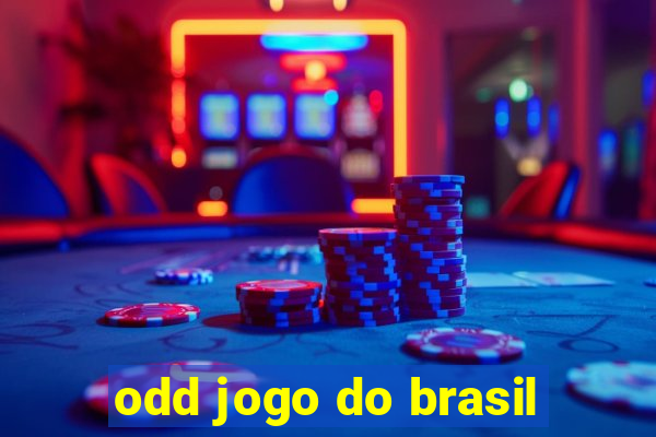 odd jogo do brasil