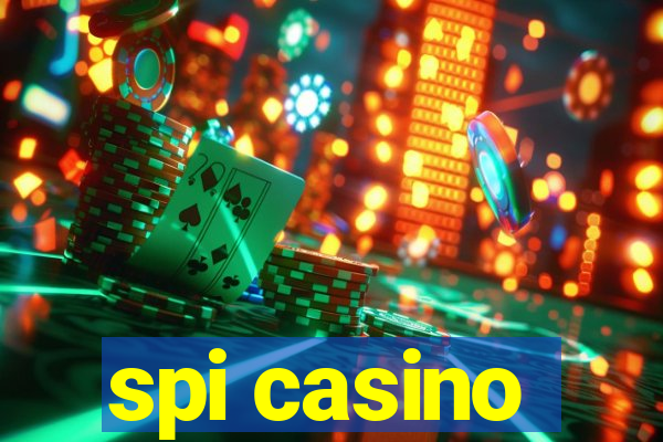 spi casino