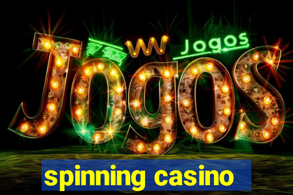 spinning casino