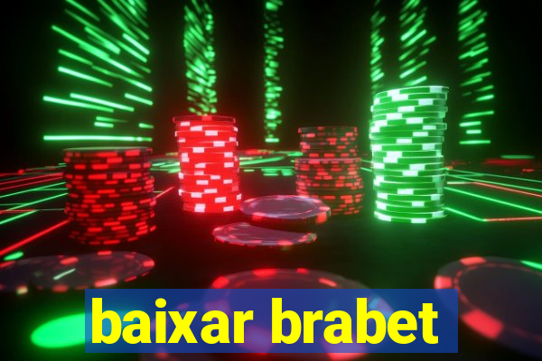 baixar brabet