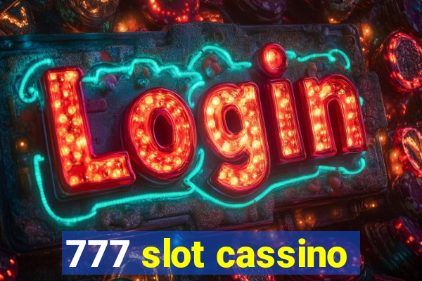 777 slot cassino