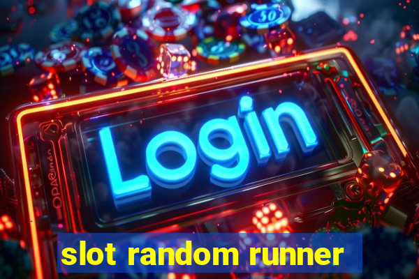 slot random runner