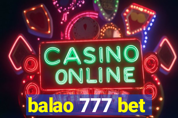 balao 777 bet