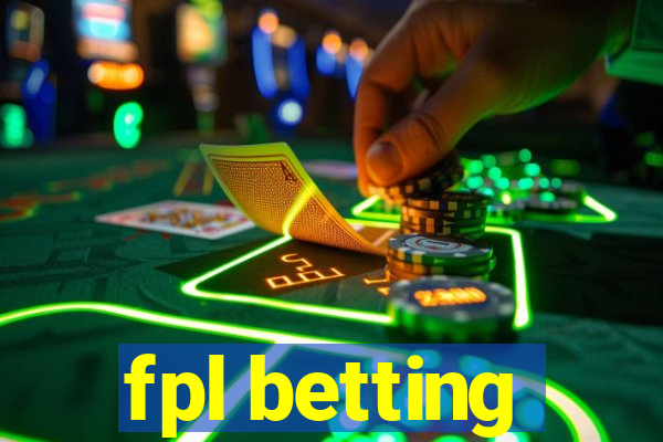 fpl betting