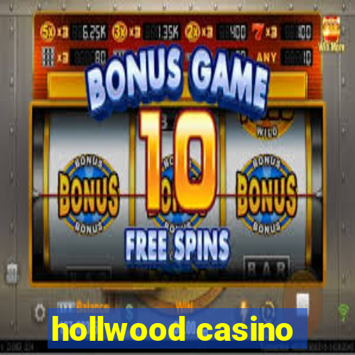 hollwood casino