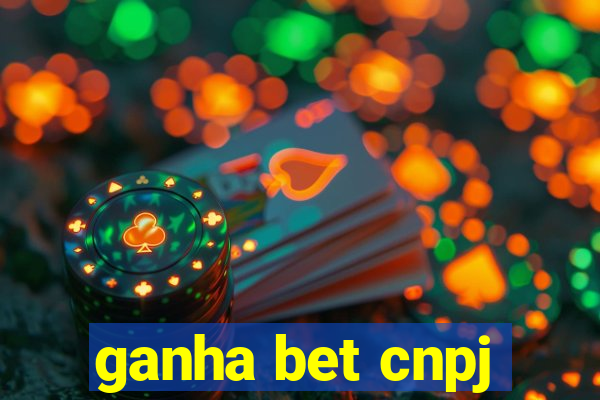 ganha bet cnpj