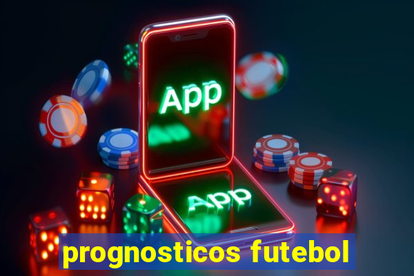 prognosticos futebol