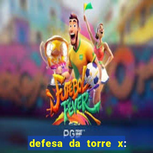 defesa da torre x: beta code